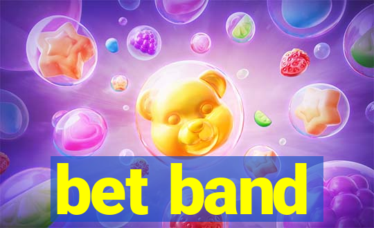 bet band