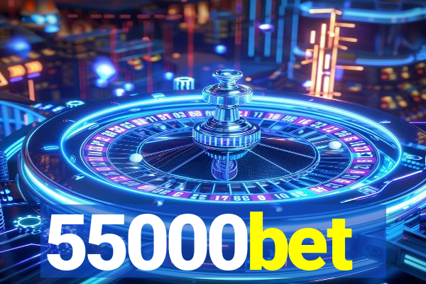 55000bet