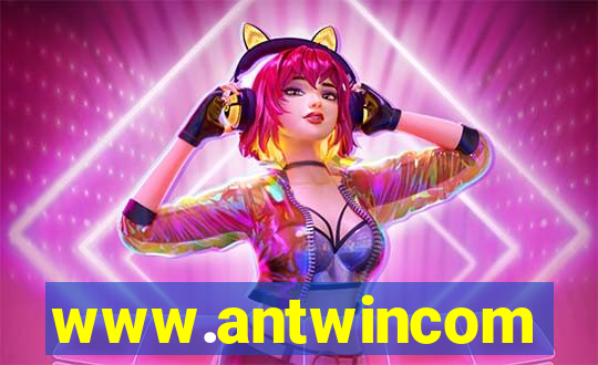 www.antwincom