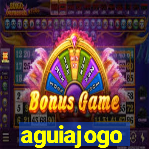 aguiajogo