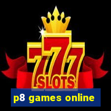 p8 games online