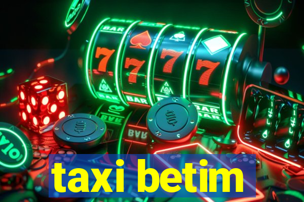 taxi betim