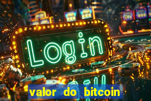 valor do bitcoin em 2020 em reais