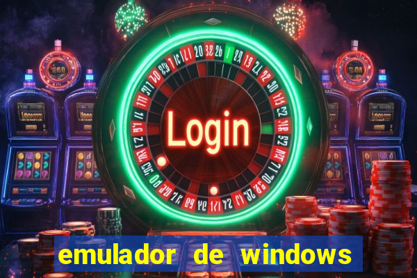 emulador de windows para android apk