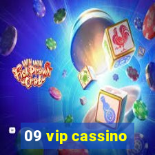 09 vip cassino