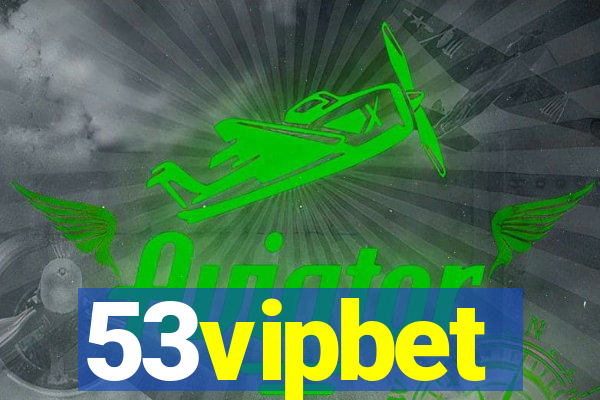 53vipbet