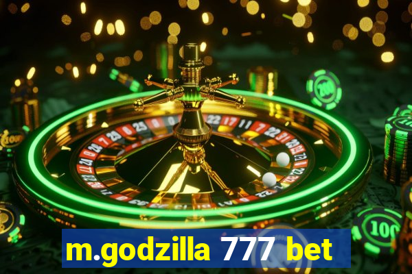 m.godzilla 777 bet