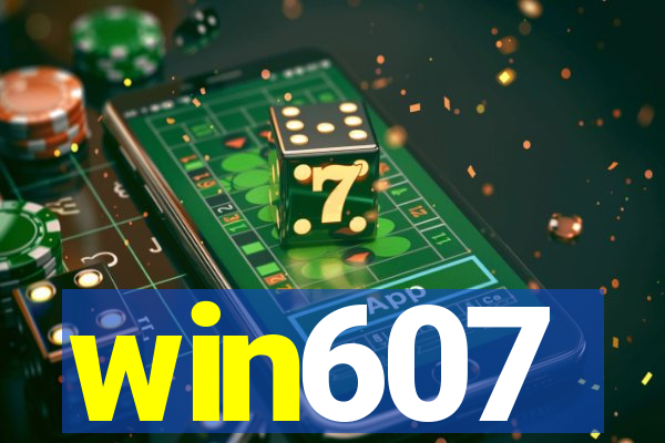 win607