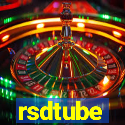 rsdtube