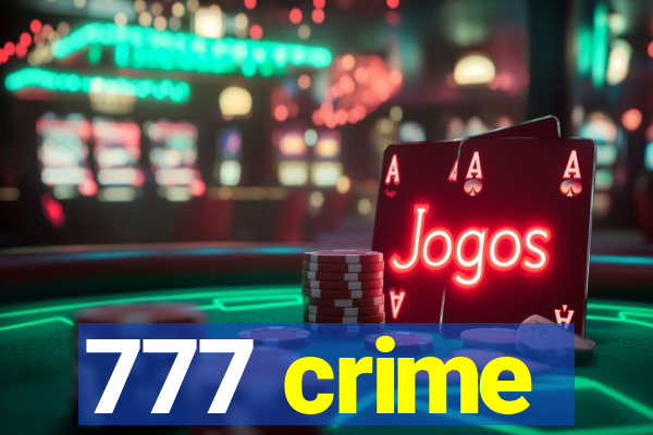 777 crime