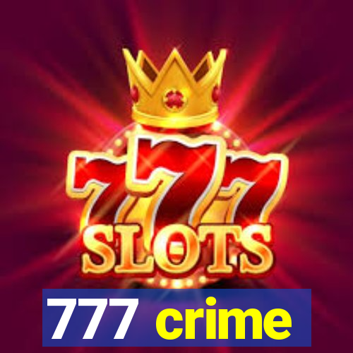 777 crime