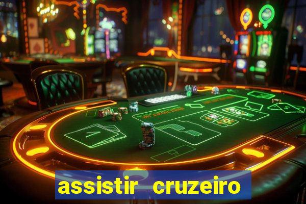 assistir cruzeiro ao vivo futemax