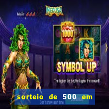 sorteio de 500 em cash toda segunda feira novibet