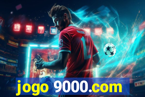 jogo 9000.com