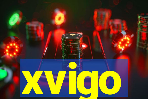 xvigo