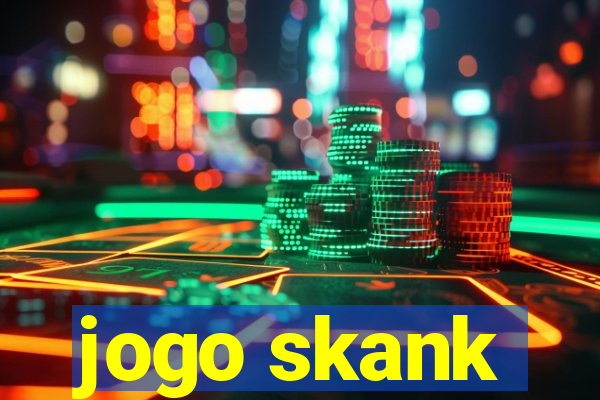 jogo skank