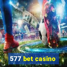 577 bet casino