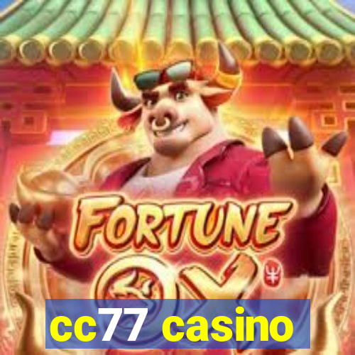 cc77 casino