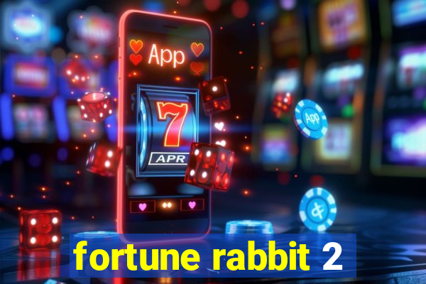 fortune rabbit 2