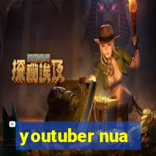 youtuber nua