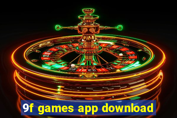 9f games app download