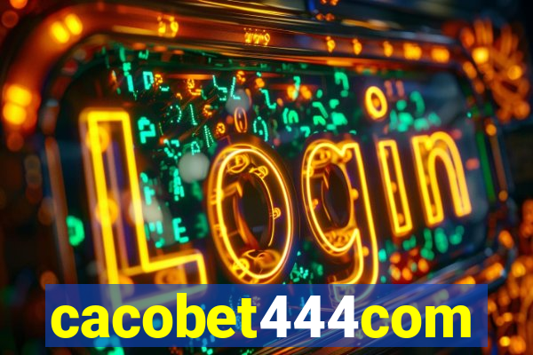 cacobet444com