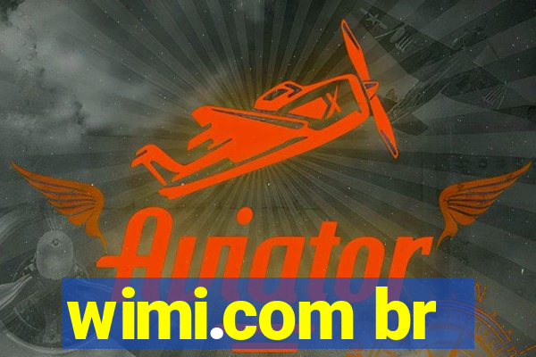 wimi.com br