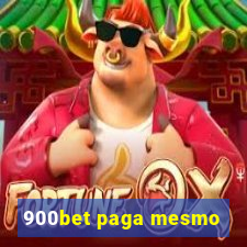 900bet paga mesmo