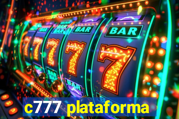 c777 plataforma