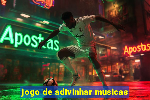 jogo de adivinhar musicas