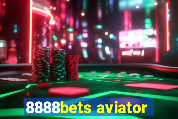 8888bets aviator