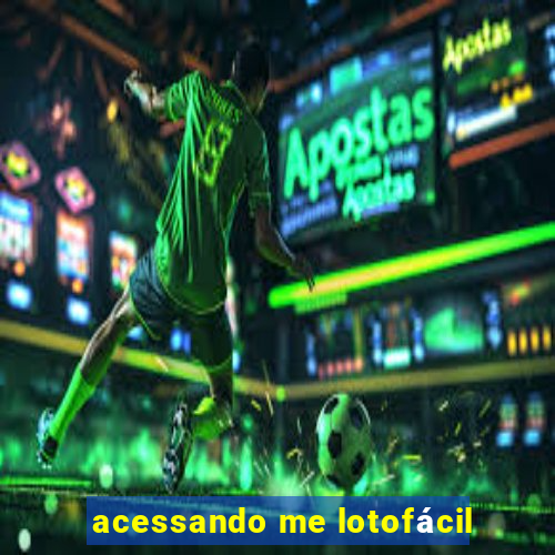 acessando me lotofácil