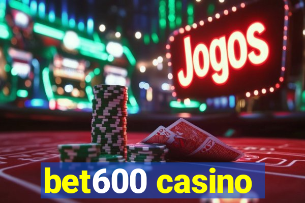 bet600 casino