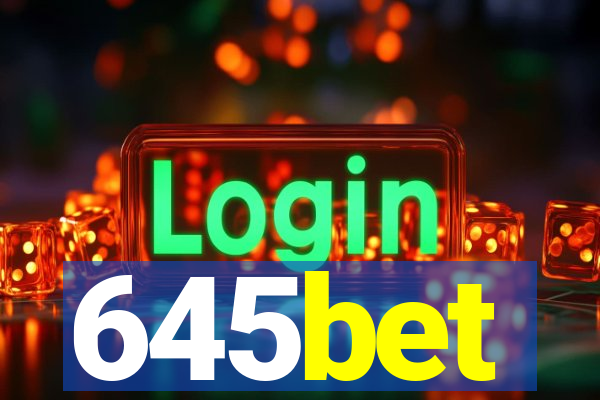 645bet