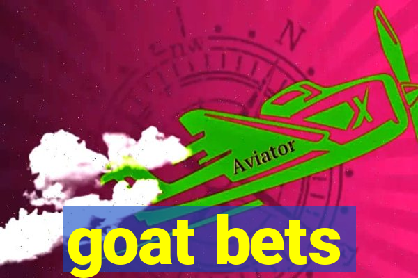 goat bets