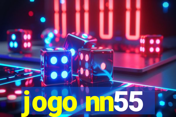 jogo nn55