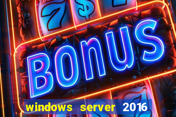 windows server 2016 download iso pt br