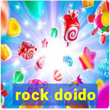 rock doido