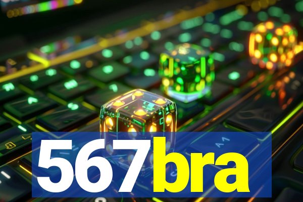 567bra