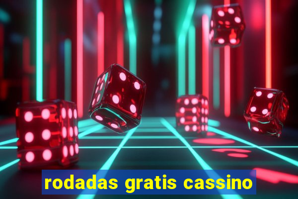 rodadas gratis cassino