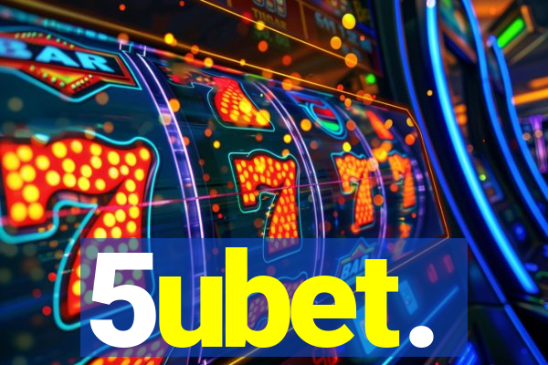 5ubet.