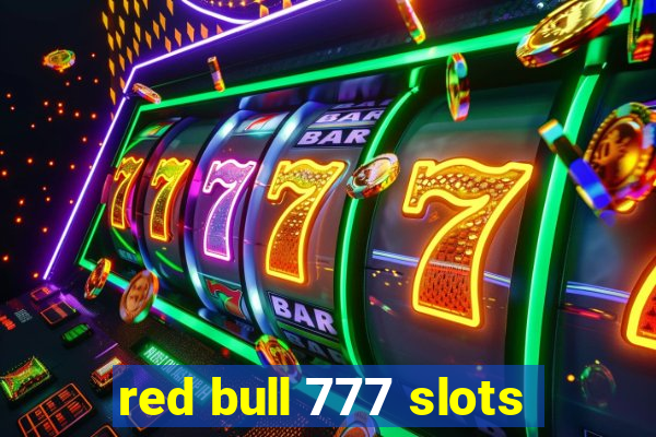 red bull 777 slots