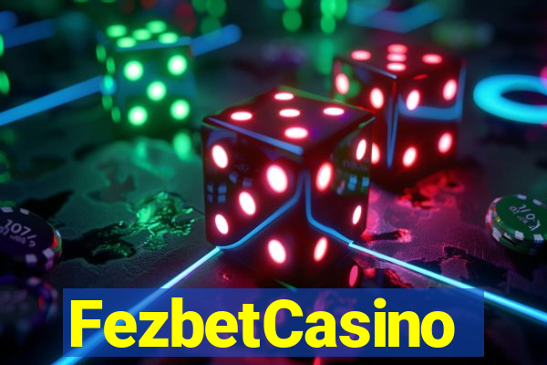 FezbetCasino