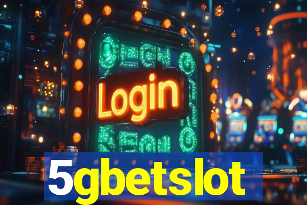 5gbetslot