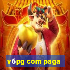 v6pg com paga