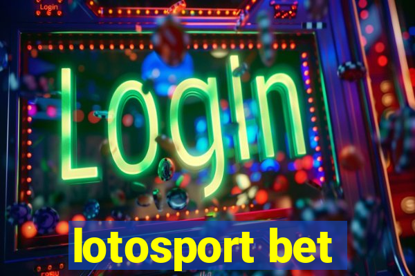 lotosport bet