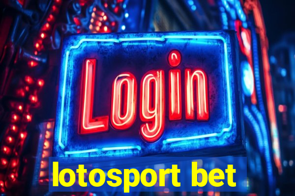 lotosport bet