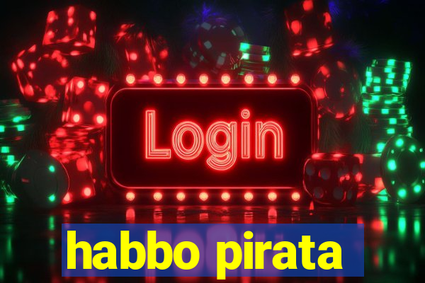 habbo pirata