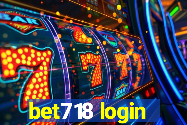 bet718 login