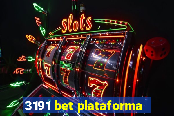 3191 bet plataforma